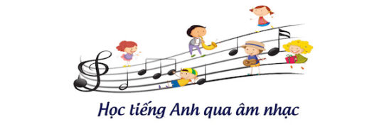 Lý do nên nghe nhạc tiếng Anh